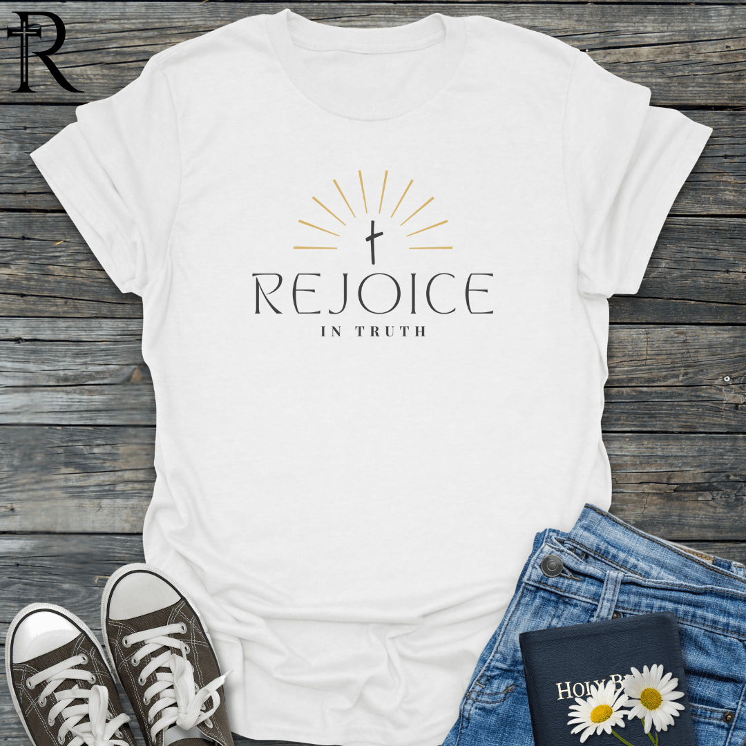 Rejoice In Truth - Cross w Sunburst - T-Shirt