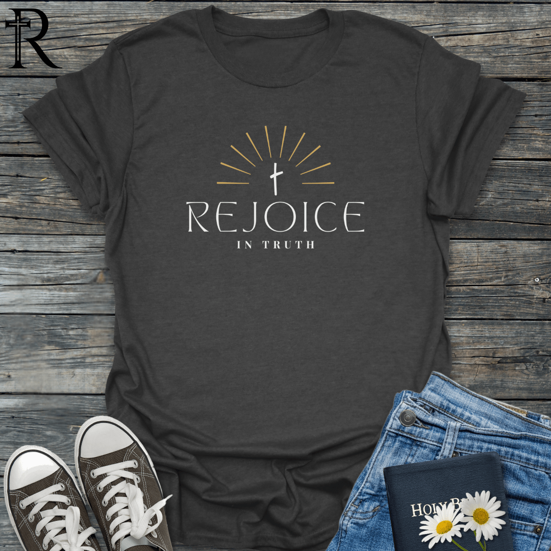 Rejoice In Truth - Cross w Sunburst - T-Shirt