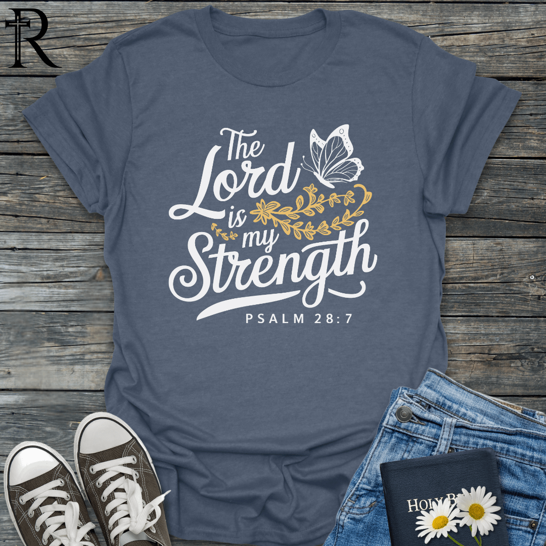 The Lord is My Strength - Butterfly floral - T-Shirt