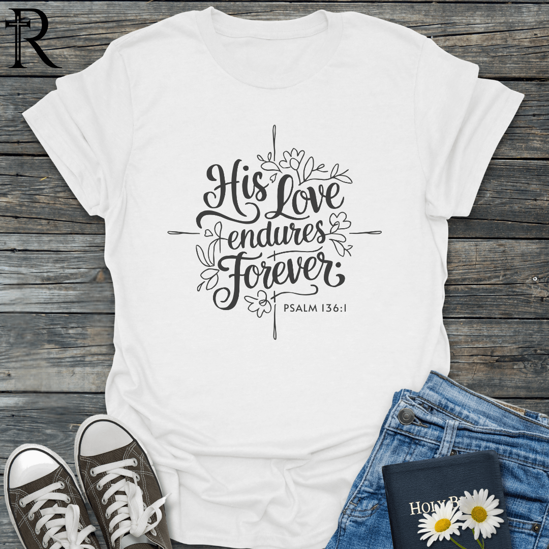 His Love Endures Forever - Floral Square Cross - T-Shirt