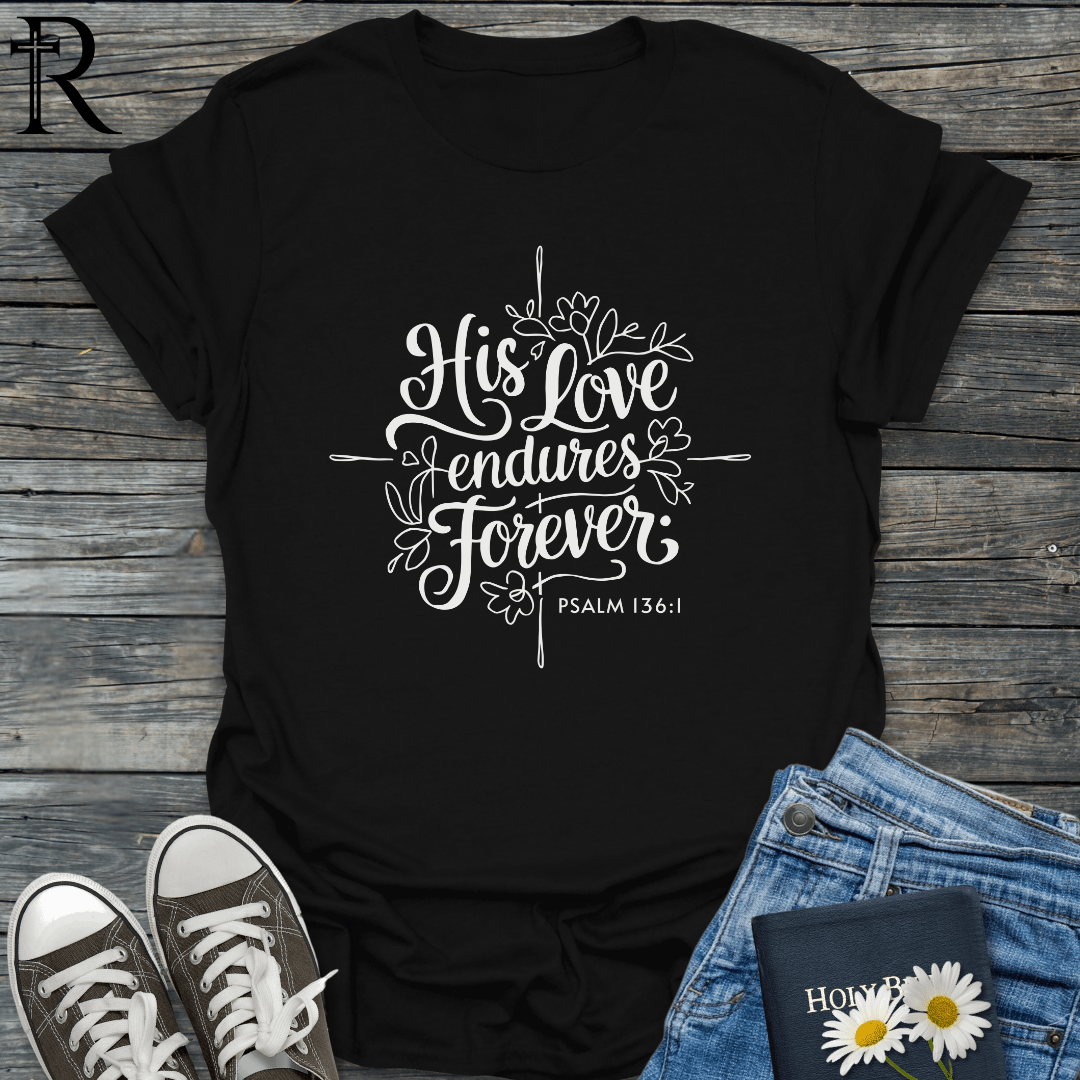 His Love Endures Forever - Floral Square Cross - T-Shirt