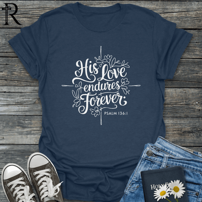 His Love Endures Forever - Floral Square Cross - T-Shirt