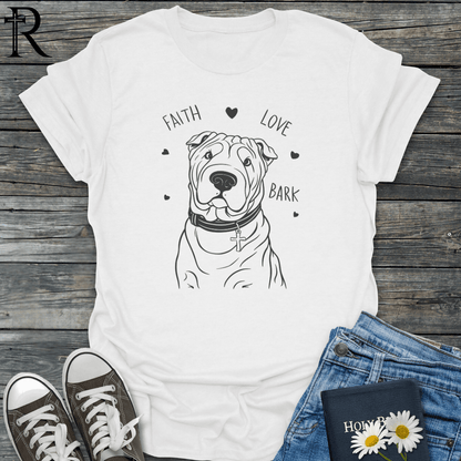 Faith Love Bark - Sharpei - T-Shirt