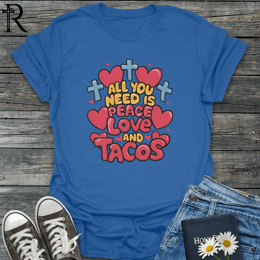 All You Need is Peace Love and Tacos - Bubble - T-Shirt