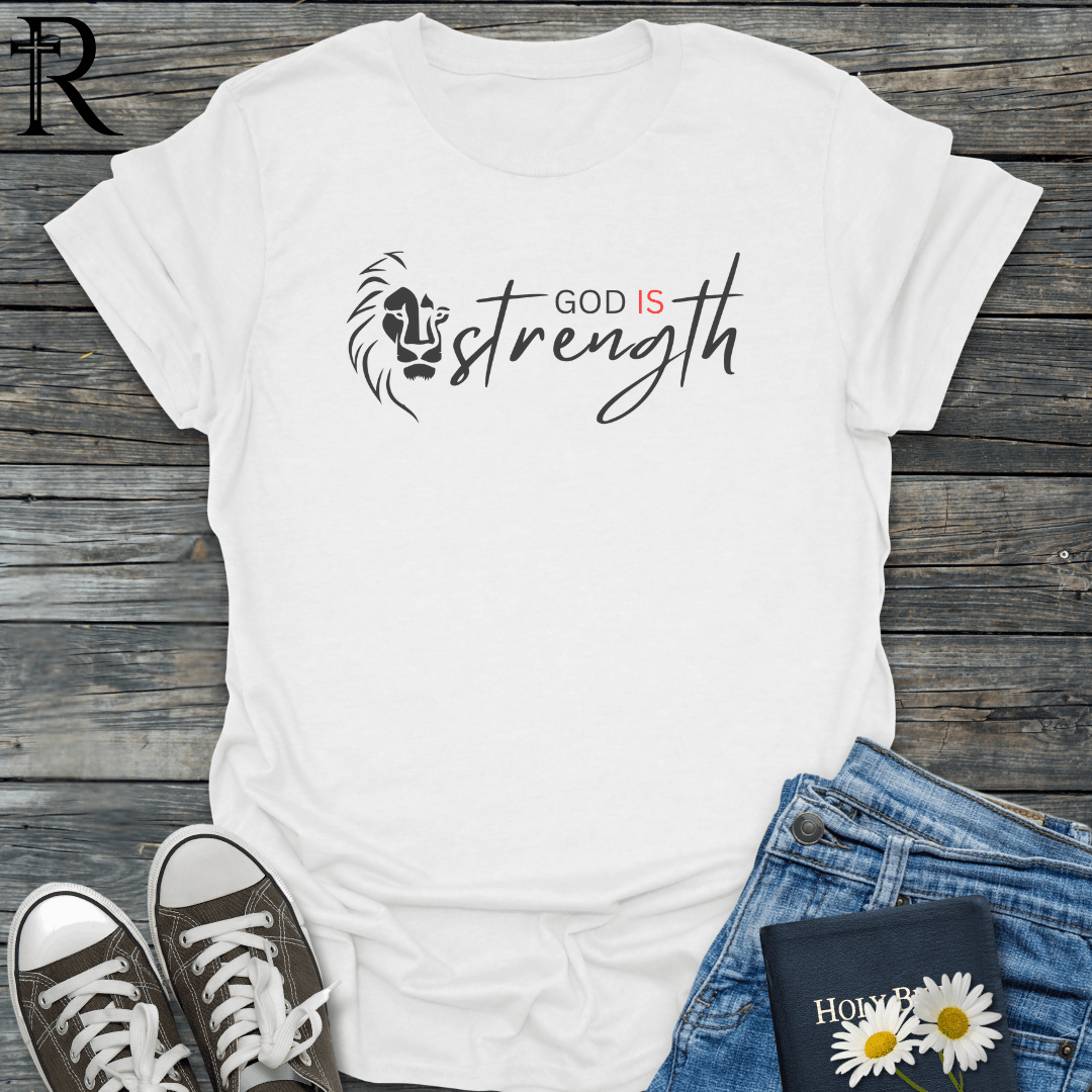 God is Strength - Lion - T-Shirt