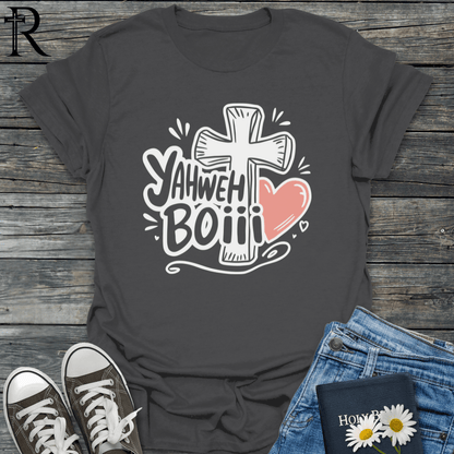 Yahweh Boiii - Cross & Heart - T-Shirt