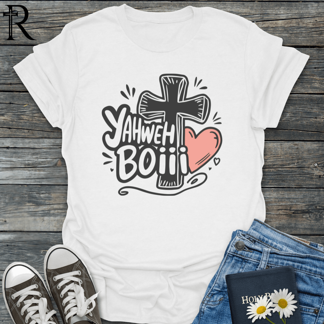 Yahweh Boiii - Cross & Heart - T-Shirt