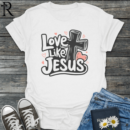 Love Like Jesus - Cross & Heart - T-Shirt