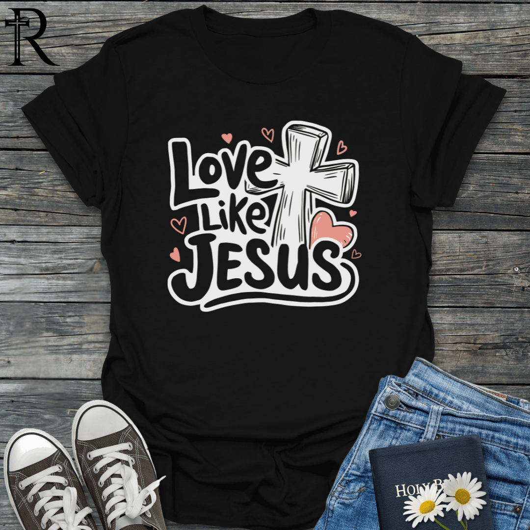 Love Like Jesus - Cross & Heart - T-Shirt