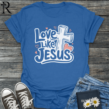 Love Like Jesus - Cross & Heart - T-Shirt