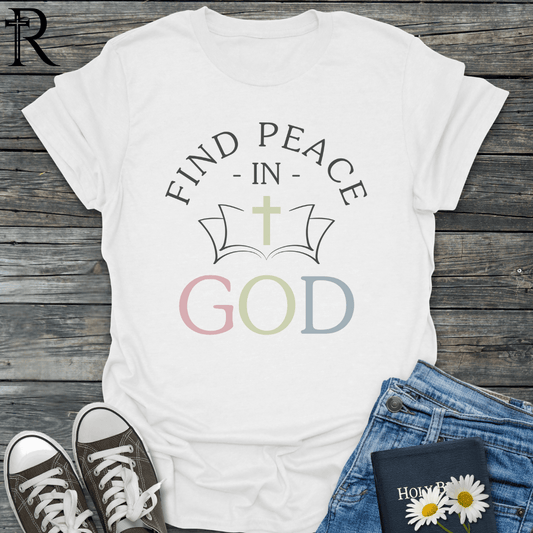 Find Peace in God - Bible/Cross - T-Shirt