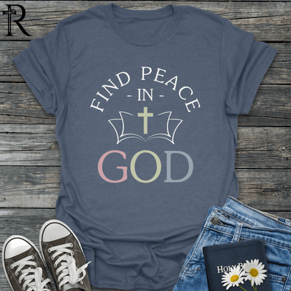 Find Peace in God - Bible/Cross - T-Shirt