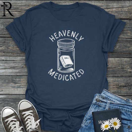 Heavenly Medicated - Bible in Pill Bottle - T-Shirt