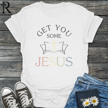 Get You Some Jesus - Bible/Cross - T-Shirt