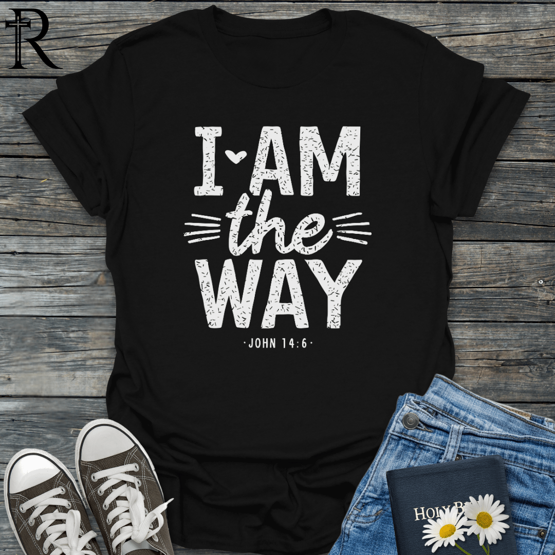 I Am the Way - Bold - T-Shirt