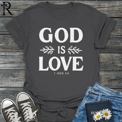 God is Love - Bold - T-Shirt