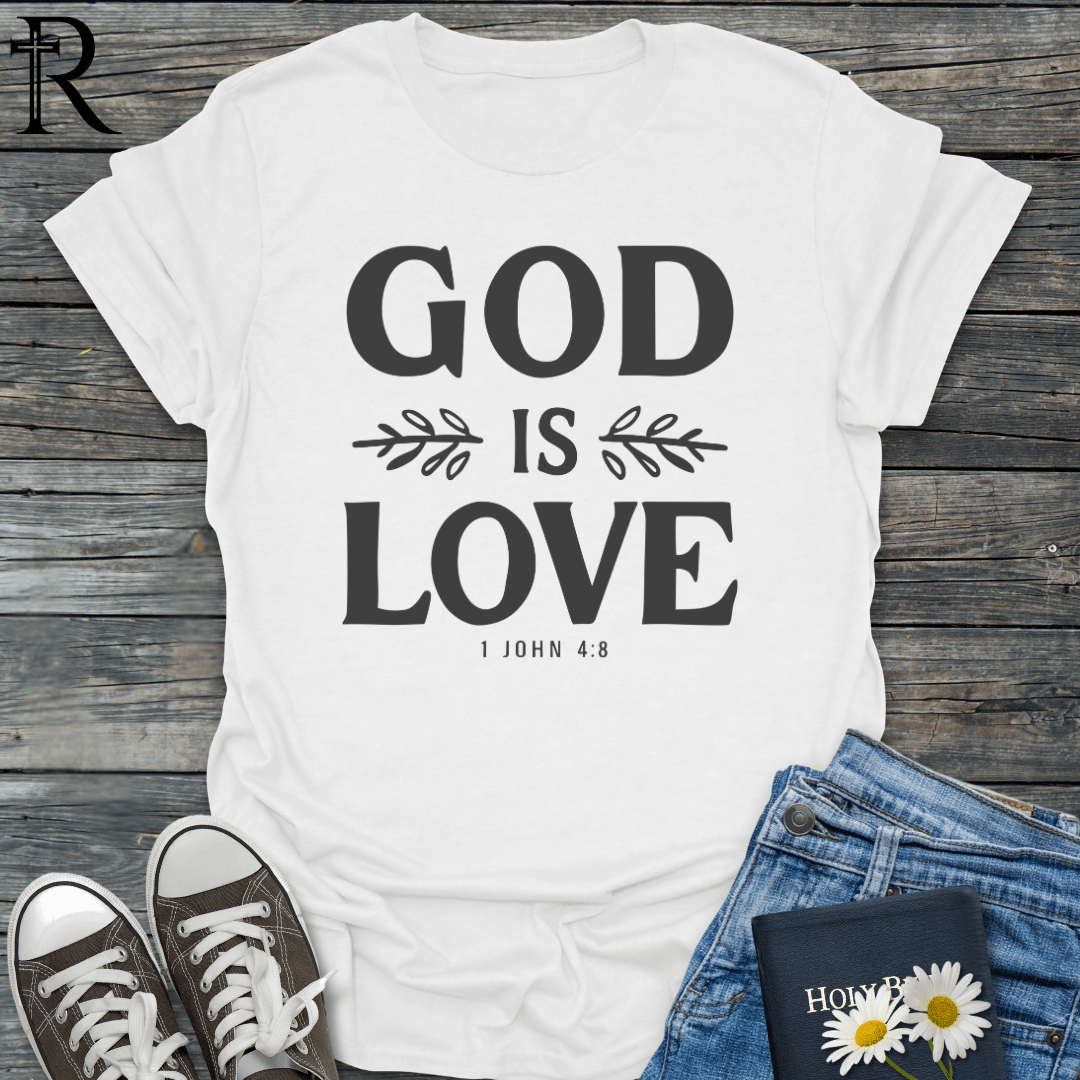 God is Love - Bold - T-Shirt