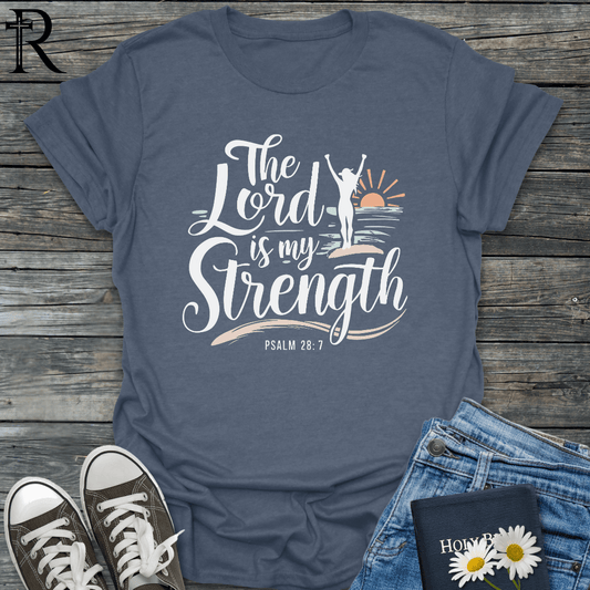 The Lord is My Strength - Beach Yeah - T-Shirt