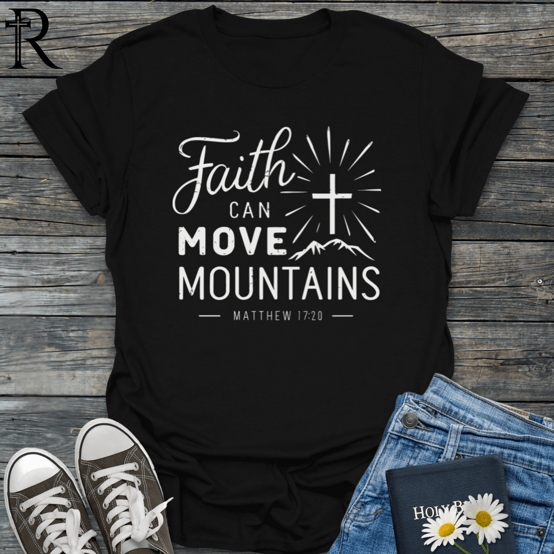 Faith Can Move Mountains - Glowing Cross - T-Shirt