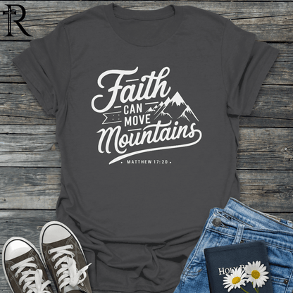 Faith Can Move Mountains - Snowcapped - T-Shirt